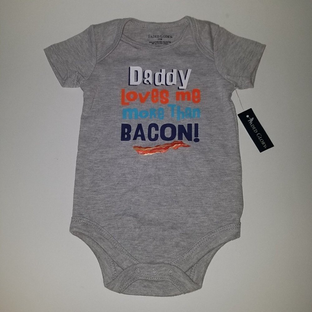 NWT Daddy Loves Me More Than Bacon Bodysuit Size 12 Months Baby Boy Girl Gray